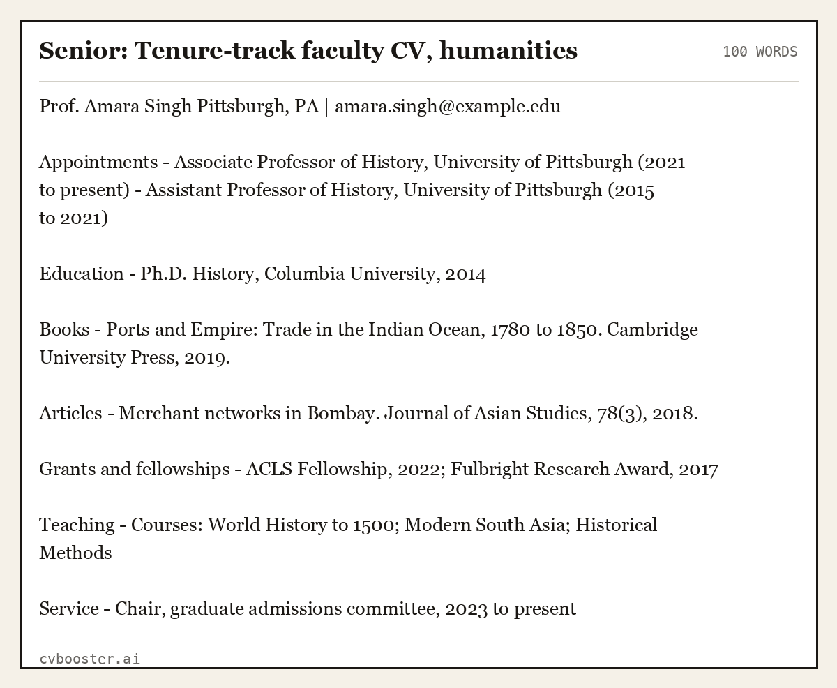 Complete Senior: Tenure-track faculty CV, humanities example, 100 words, laid out as it would sit in the application form