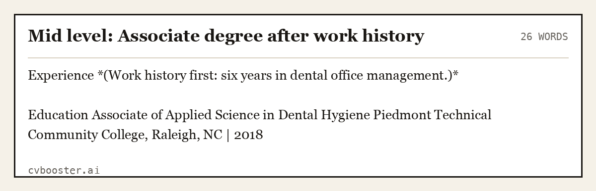 Complete Mid level: Associate degree after work history example, 26 words, laid out as it would sit in the application form