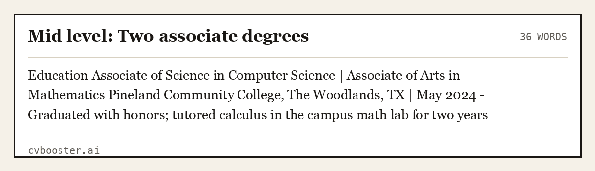 Complete Mid level: Two associate degrees example, 36 words, laid out as it would sit in the application form