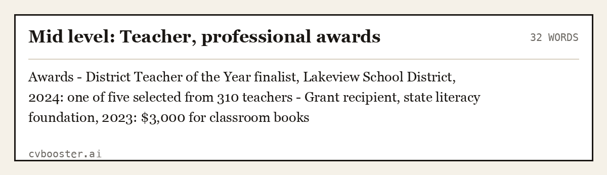 Complete Mid level: Teacher, professional awards example, 32 words, laid out as it would sit in the application form