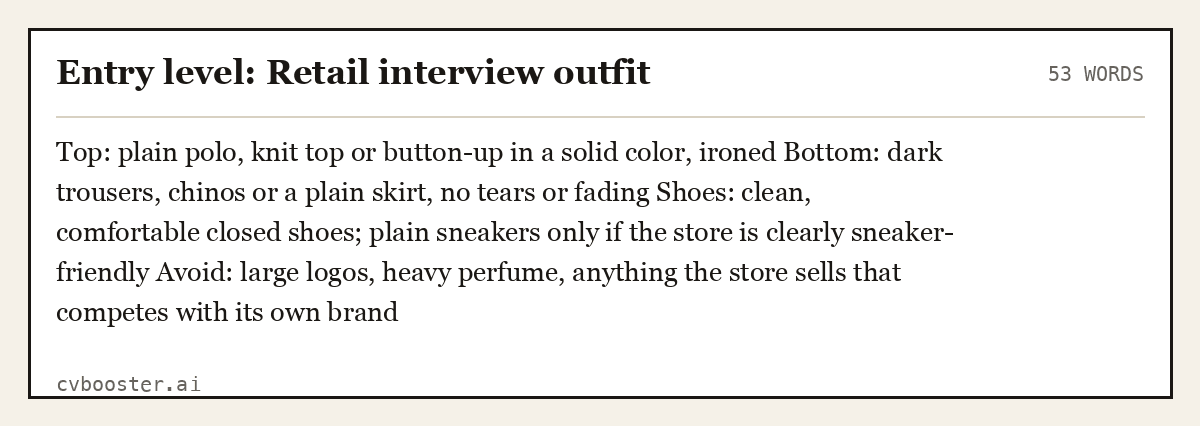 Complete Entry level: Retail interview outfit example, 53 words, laid out as it would sit in the application form