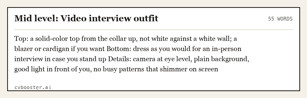Complete Mid level: Video interview outfit example, 55 words, laid out as it would sit in the application form