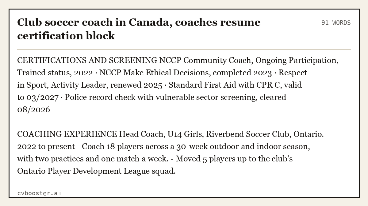 Complete Club soccer coach in Canada, coaches resume certification block example, 91 words, laid out as it would sit in the application form