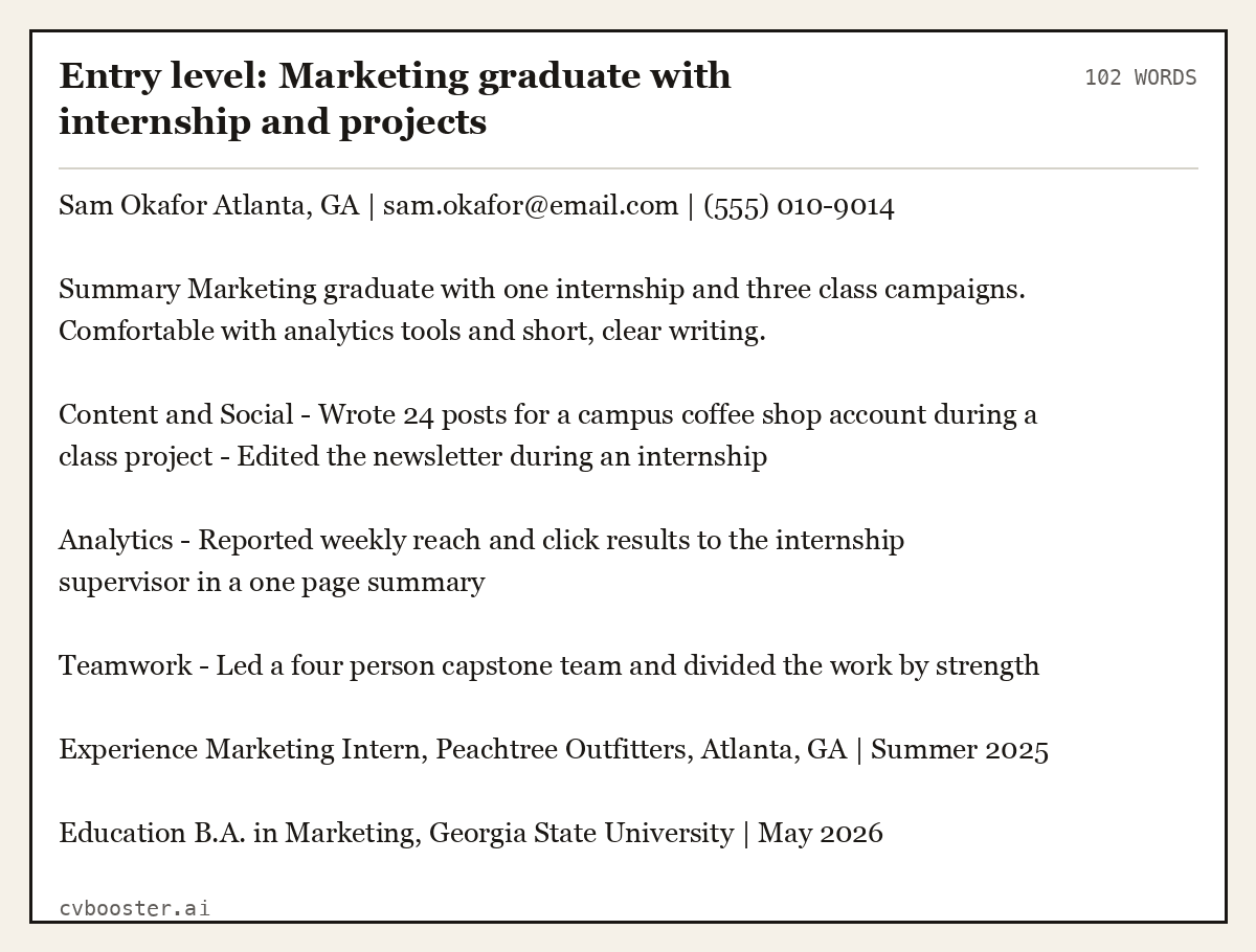 Entry level: Marketing graduate with internship and projects, complete example, 102 words