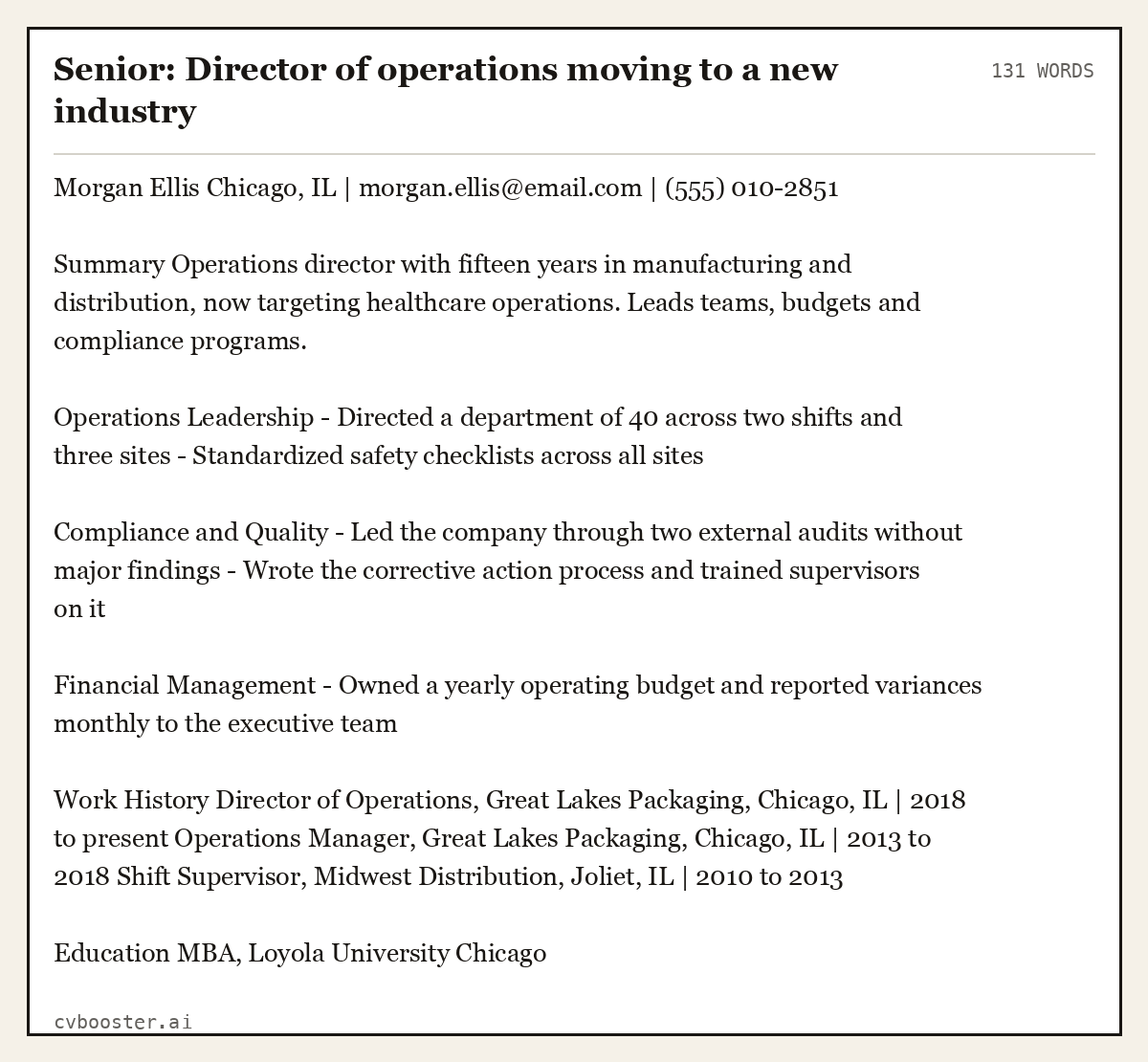Senior: Director of operations moving to a new industry, complete example, 131 words
