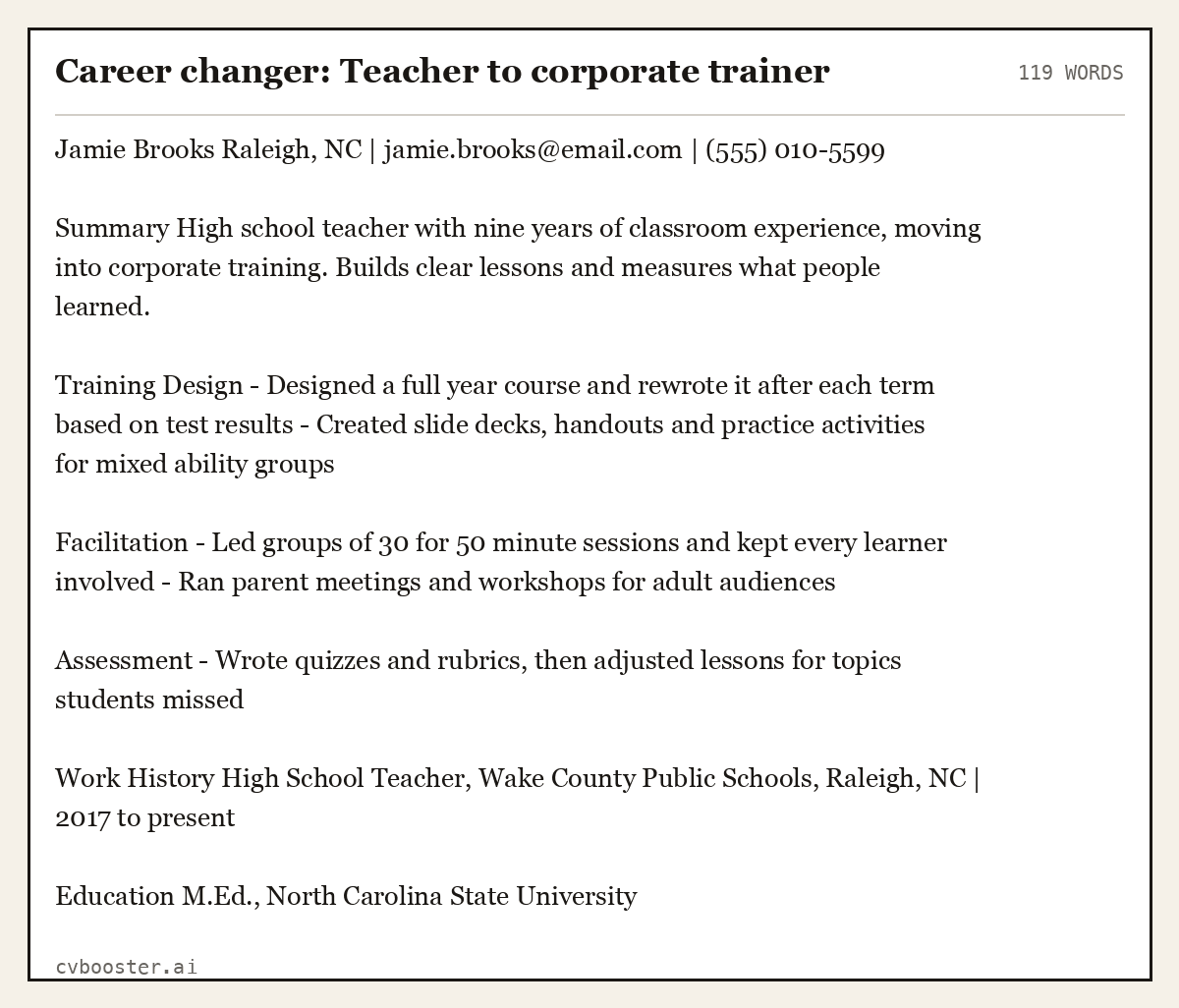 Complete Career changer: Teacher to corporate trainer example, 119 words, laid out as it would sit in the application form