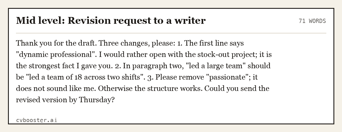 Complete Mid level: Revision request to a writer example, 71 words, laid out as it would sit in the application form