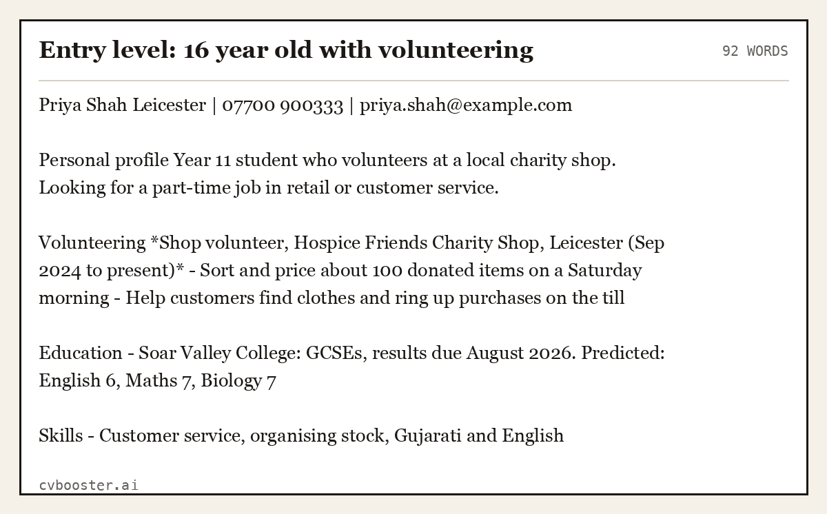 Complete Entry level: 16 year old with volunteering example, 92 words, laid out as it would sit in the application form