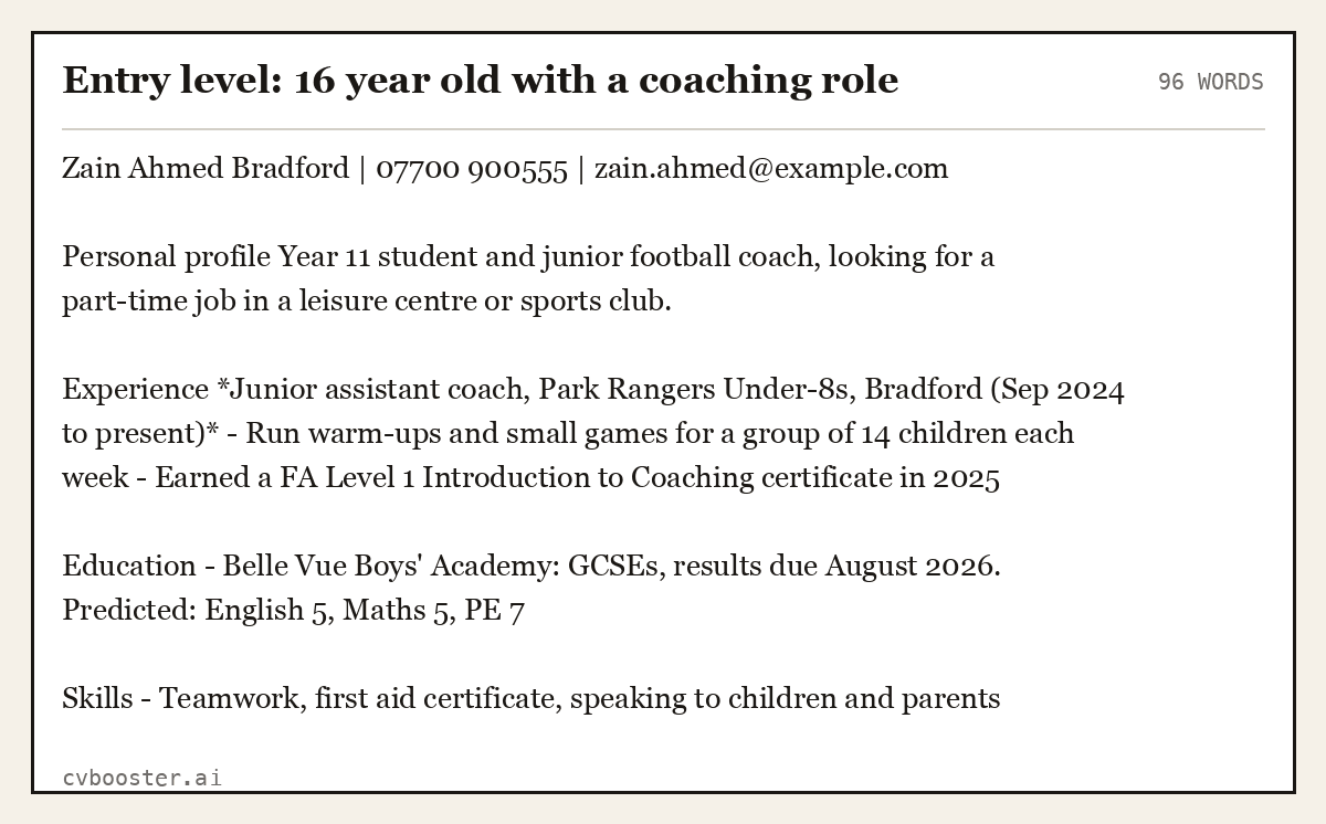 Complete Entry level: 16 year old with a coaching role example, 96 words, laid out as it would sit in the application form