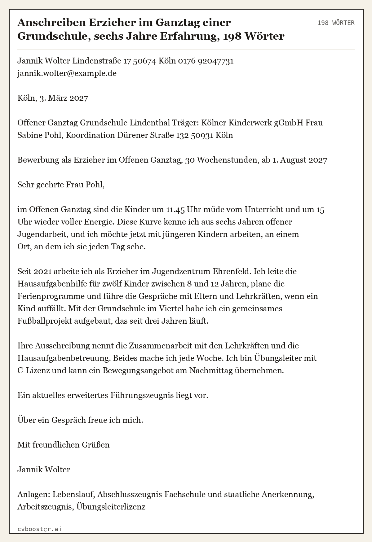 Ausgearbeitetes Beispiel: Anschreiben Erzieher im Ganztag einer Grundschule, sechs Jahre Erfahrung, 198 Wörter