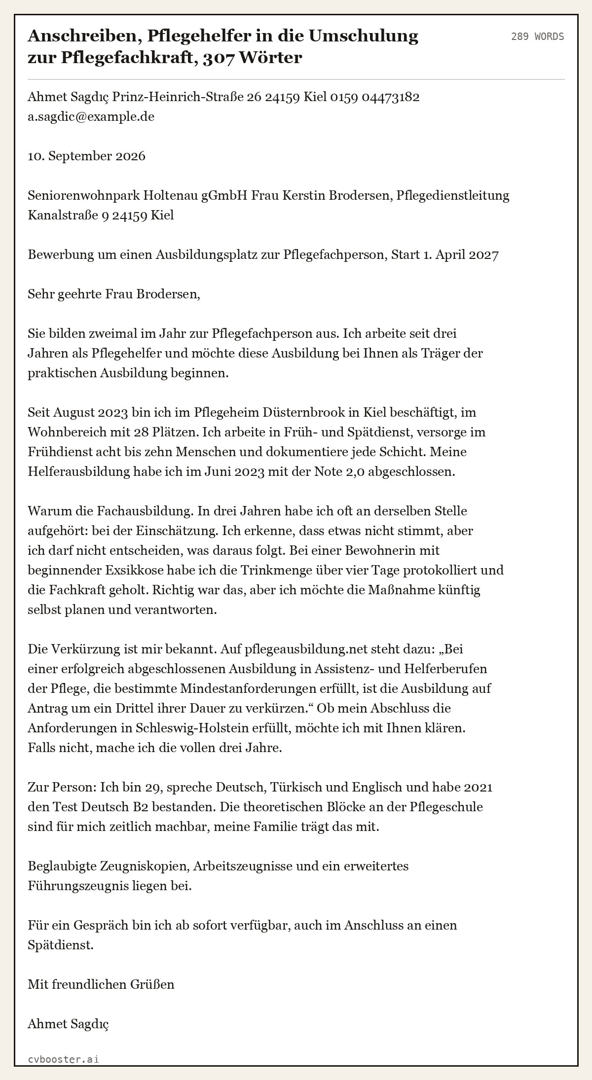 Ausgearbeitetes Beispiel: Anschreiben, Pflegehelfer in die Umschulung zur Pflegefachkraft, 307 Wörter