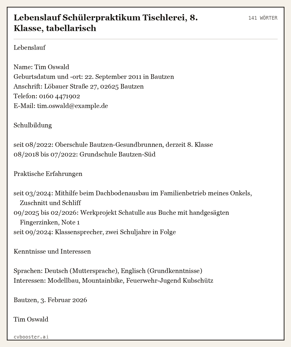 Ausgearbeitetes Beispiel: Lebenslauf Schülerpraktikum Tischlerei, 8. Klasse, tabellarisch, 141 Wörter
