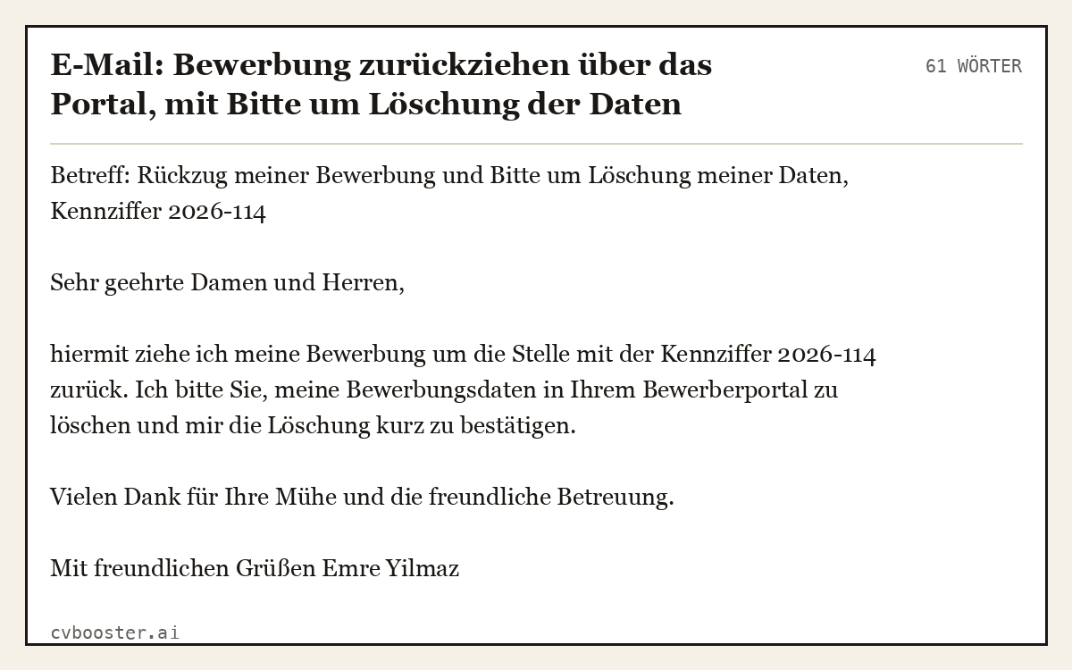 Ausgearbeitetes Beispiel: E-Mail: Bewerbung zurückziehen über das Portal, mit Bitte um Löschung der Daten, 61 Wörter