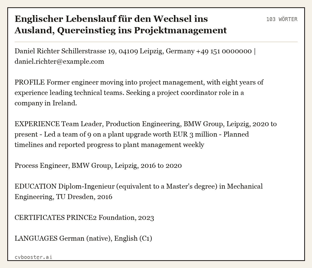 Ausgearbeitetes Beispiel: Englischer Lebenslauf für den Wechsel ins Ausland, Quereinstieg ins Projektmanagement, 103 Wörter