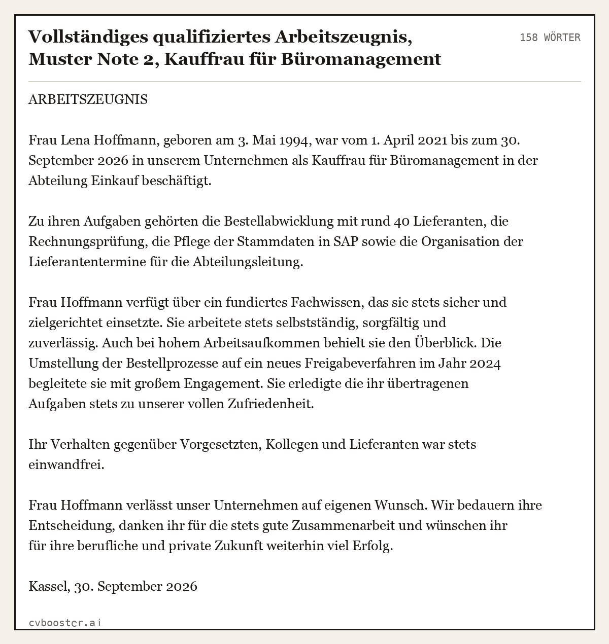 Ausgearbeitetes Beispiel: Vollständiges qualifiziertes Arbeitszeugnis, Muster Note 2, Kauffrau für Büromanagement, 158 Wörter