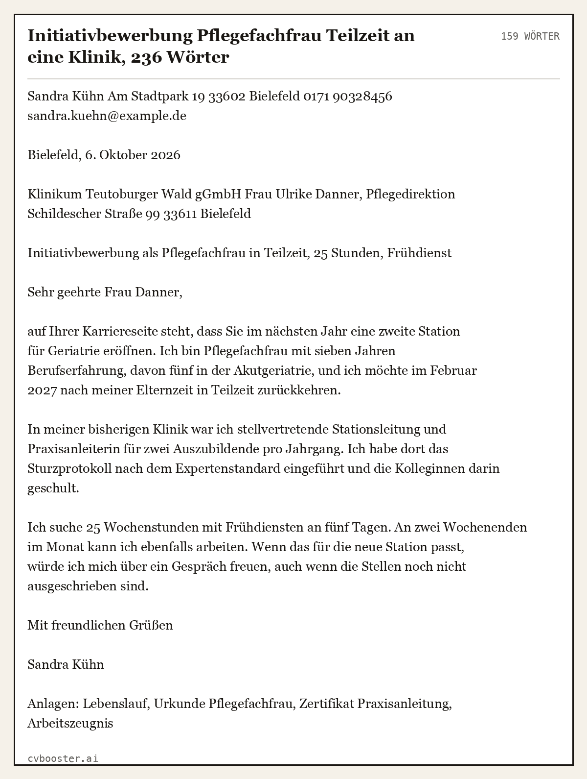 Ausgearbeitetes Beispiel: Initiativbewerbung Pflegefachfrau Teilzeit an eine Klinik, 236 Wörter, 159 Wörter