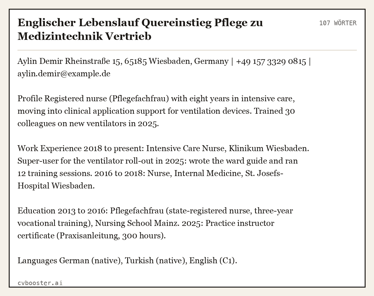 Ausgearbeitetes Beispiel: Englischer Lebenslauf Quereinstieg Pflege zu Medizintechnik Vertrieb, 107 Wörter