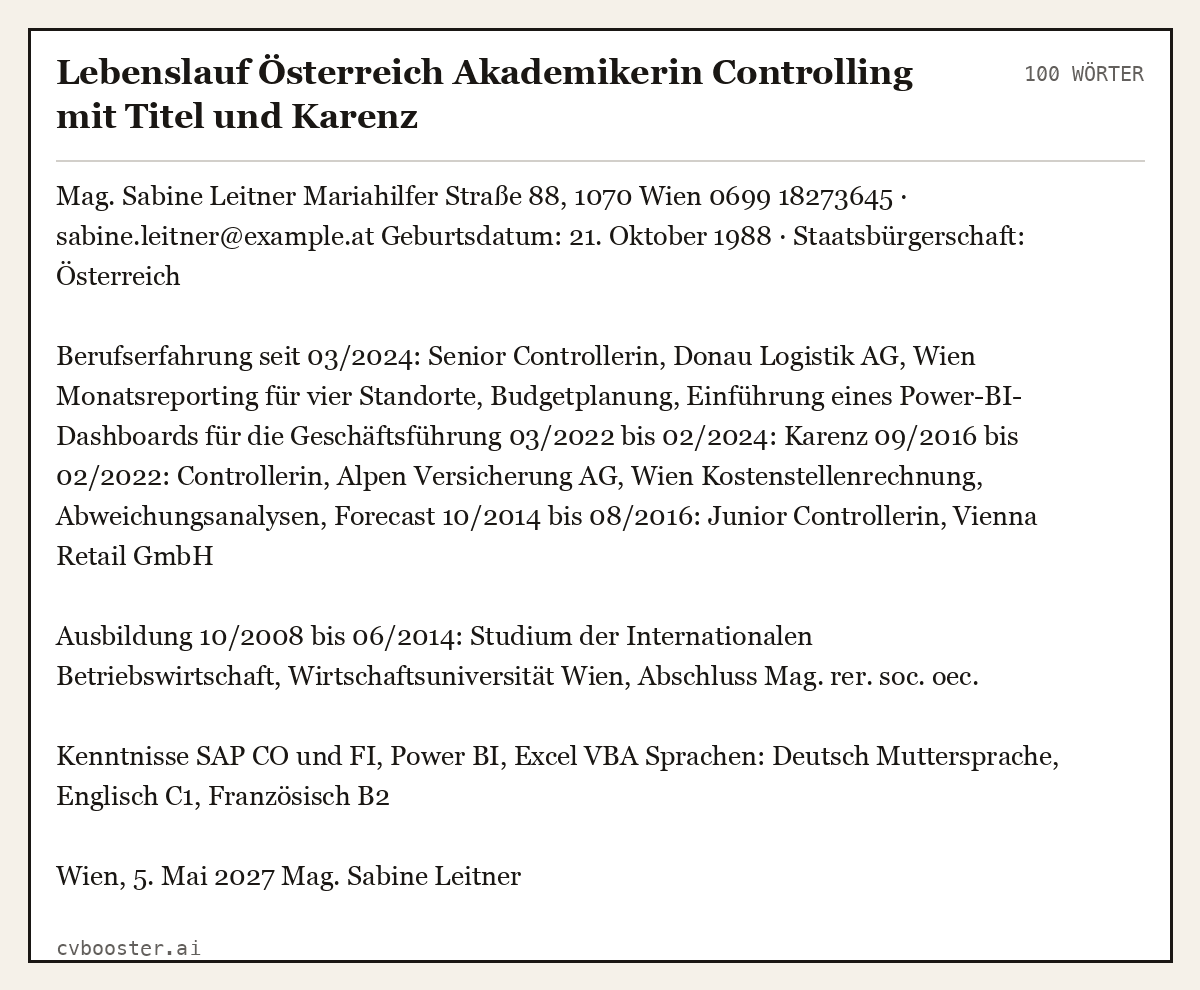 Ausgearbeitetes Beispiel: Lebenslauf Österreich Akademikerin Controlling mit Titel und Karenz, 100 Wörter