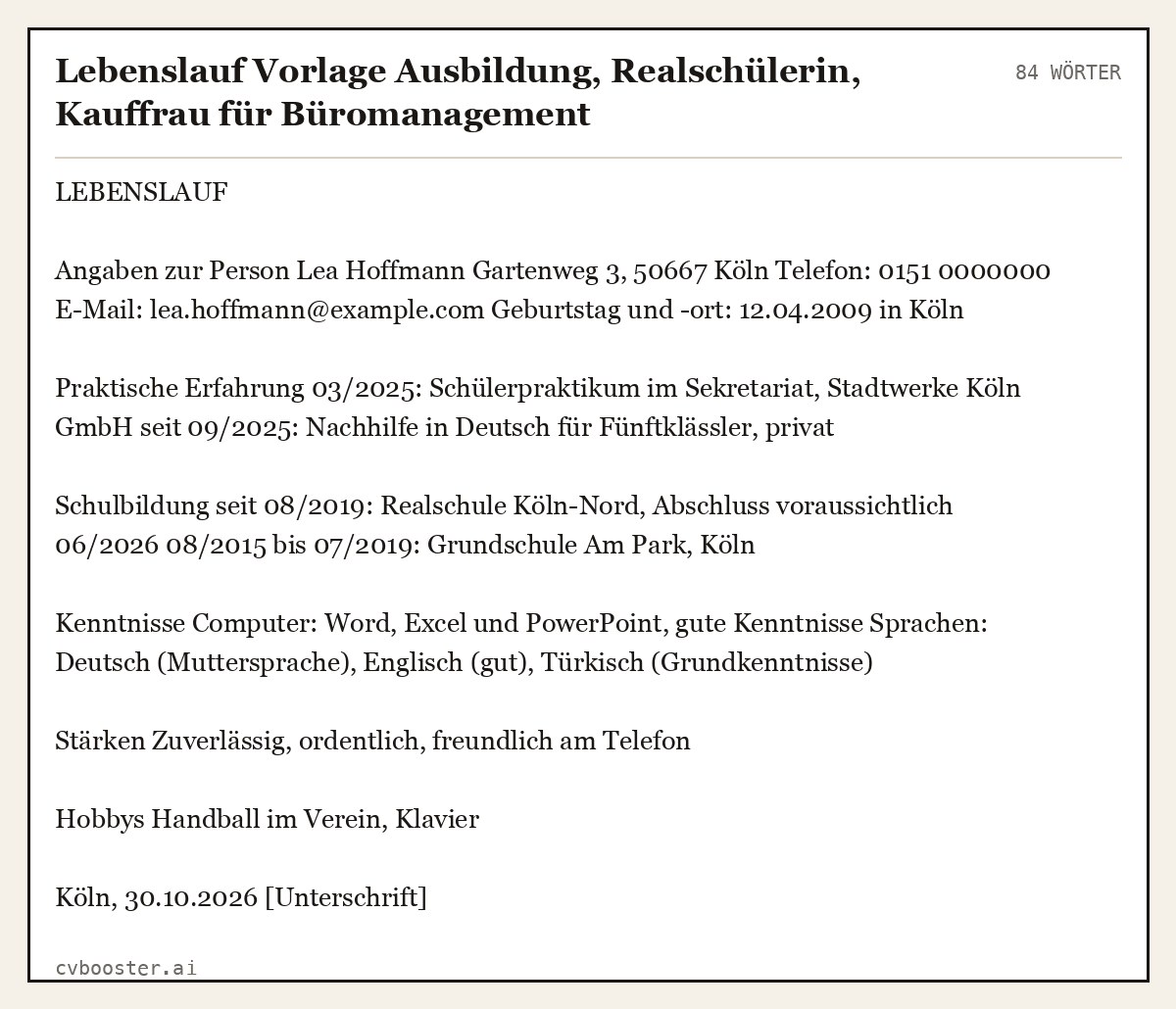 Ausgearbeitetes Beispiel: Lebenslauf Vorlage Ausbildung, Realschülerin, Kauffrau für Büromanagement, 84 Wörter