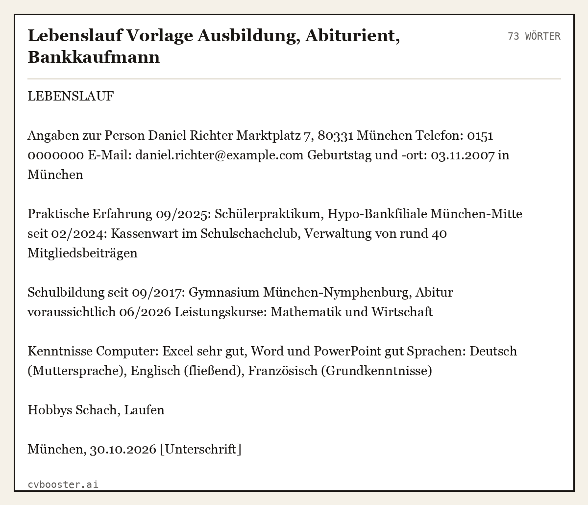 Ausgearbeitetes Beispiel: Lebenslauf Vorlage Ausbildung, Abiturient, Bankkaufmann, 73 Wörter