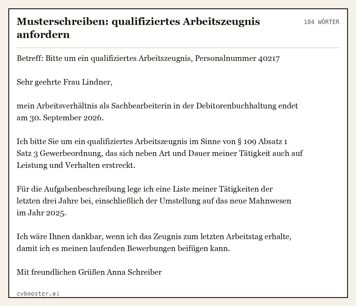 Ausgearbeitetes Beispiel: Musterschreiben: qualifiziertes Arbeitszeugnis anfordern, 104 Wörter