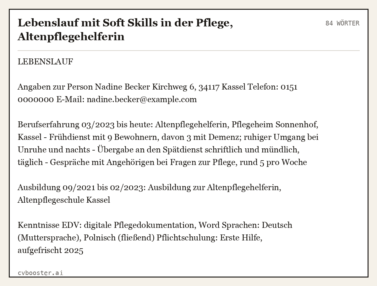 Ausgearbeitetes Beispiel: Lebenslauf mit Soft Skills in der Pflege, Altenpflegehelferin, 84 Wörter