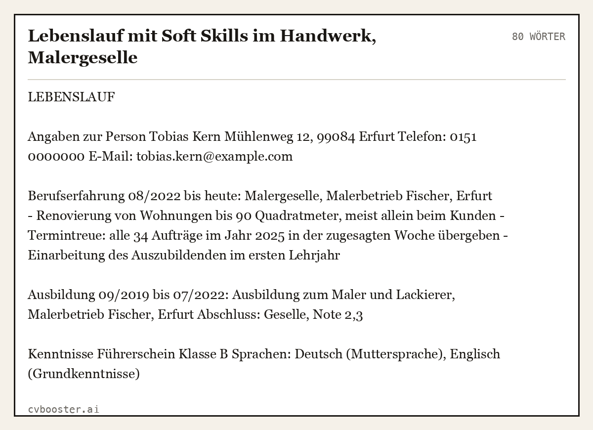 Ausgearbeitetes Beispiel: Lebenslauf mit Soft Skills im Handwerk, Malergeselle, 80 Wörter