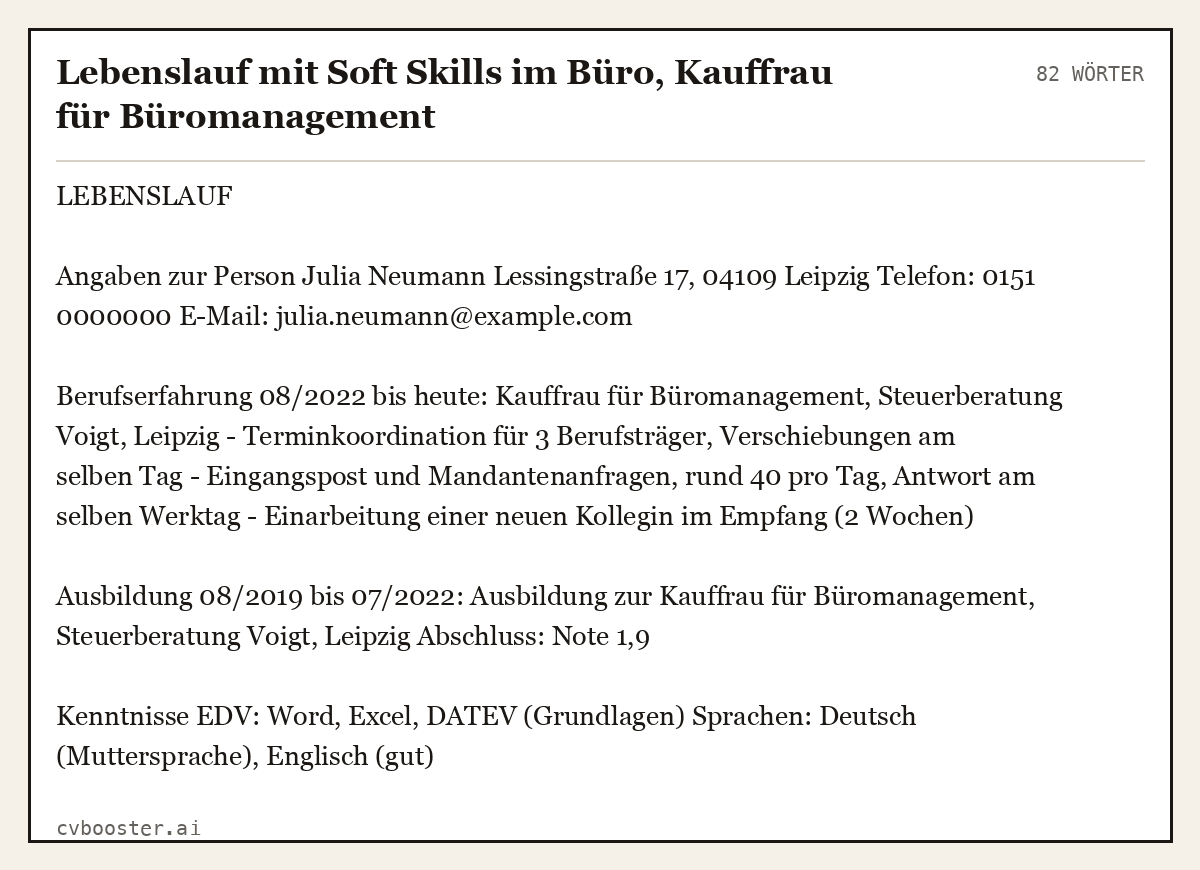 Ausgearbeitetes Beispiel: Lebenslauf mit Soft Skills im Büro, Kauffrau für Büromanagement, 82 Wörter