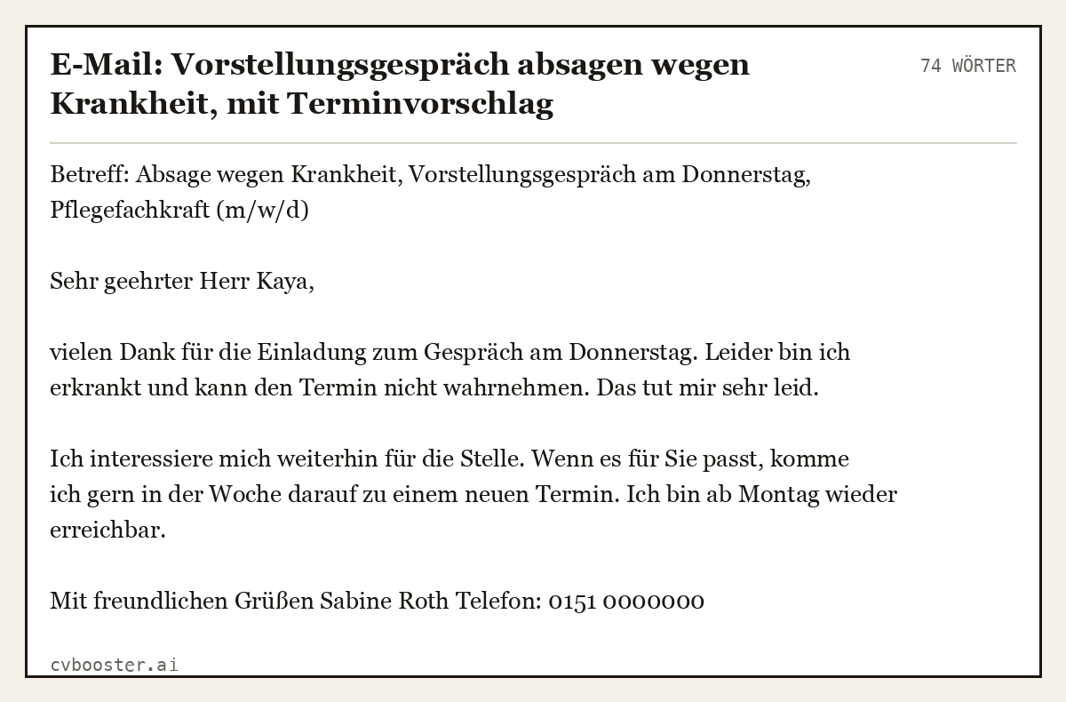 Ausgearbeitetes Beispiel: E-Mail: Vorstellungsgespräch absagen wegen Krankheit, mit Terminvorschlag, 74 Wörter