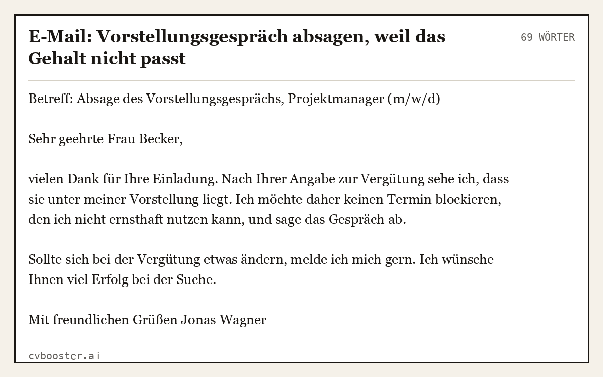 Ausgearbeitetes Beispiel: E-Mail: Vorstellungsgespräch absagen, weil das Gehalt nicht passt, 69 Wörter