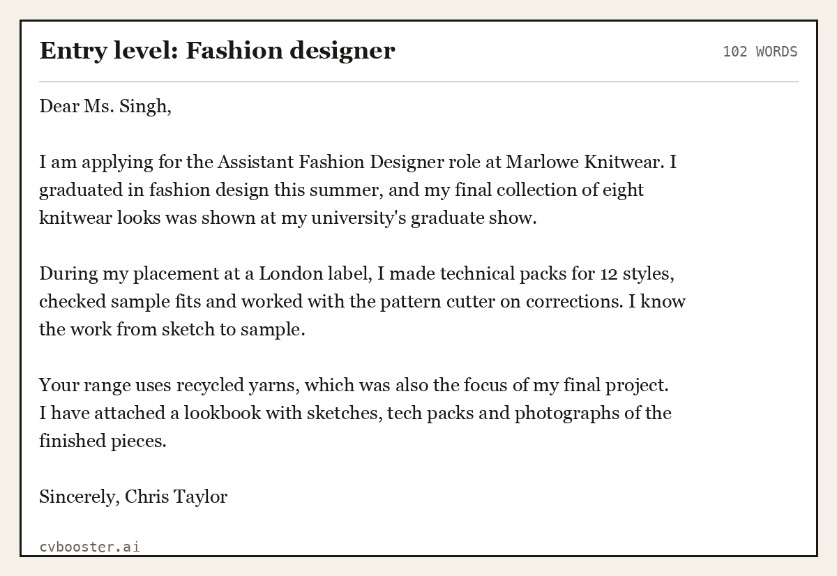 Complete Entry level: Fashion designer example, 102 words, laid out as it would sit in the application form