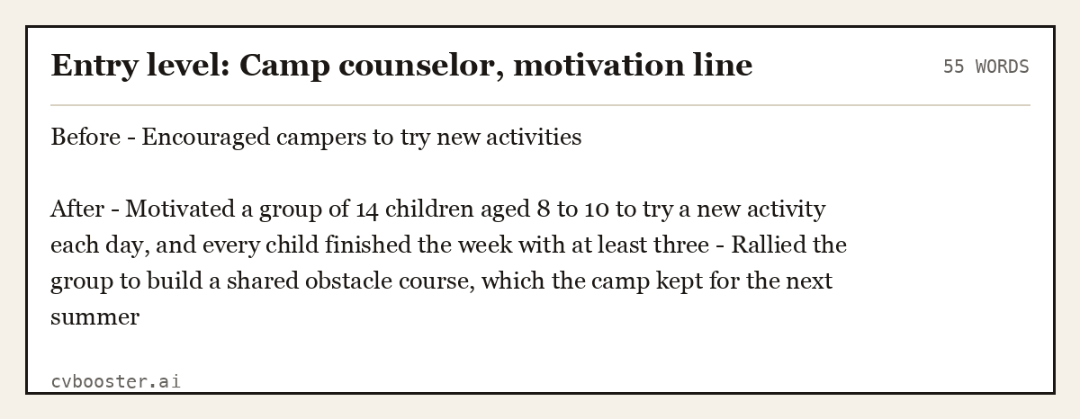 Complete Entry level: Camp counselor, motivation line example, 55 words, laid out as it would sit in the application form