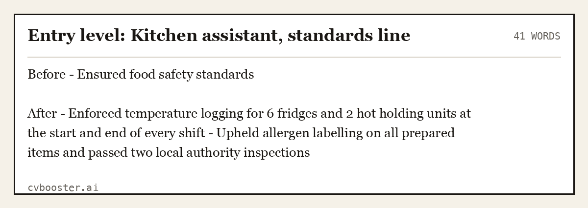 Complete Entry level: Kitchen assistant, standards line example, 41 words, laid out as it would sit in the application form