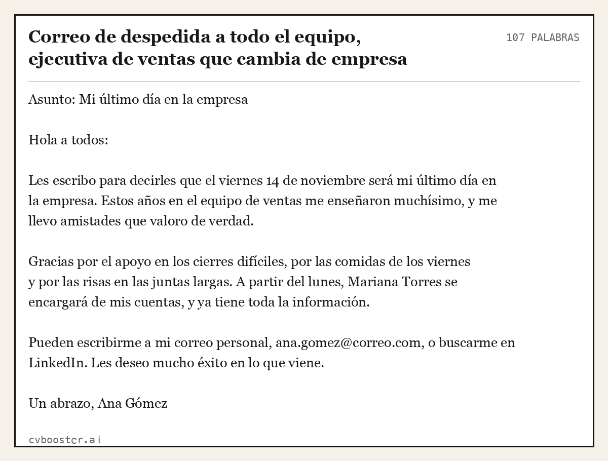 Ejemplo completo: Correo de despedida a todo el equipo, ejecutiva de ventas que cambia de empresa, 107 palabras