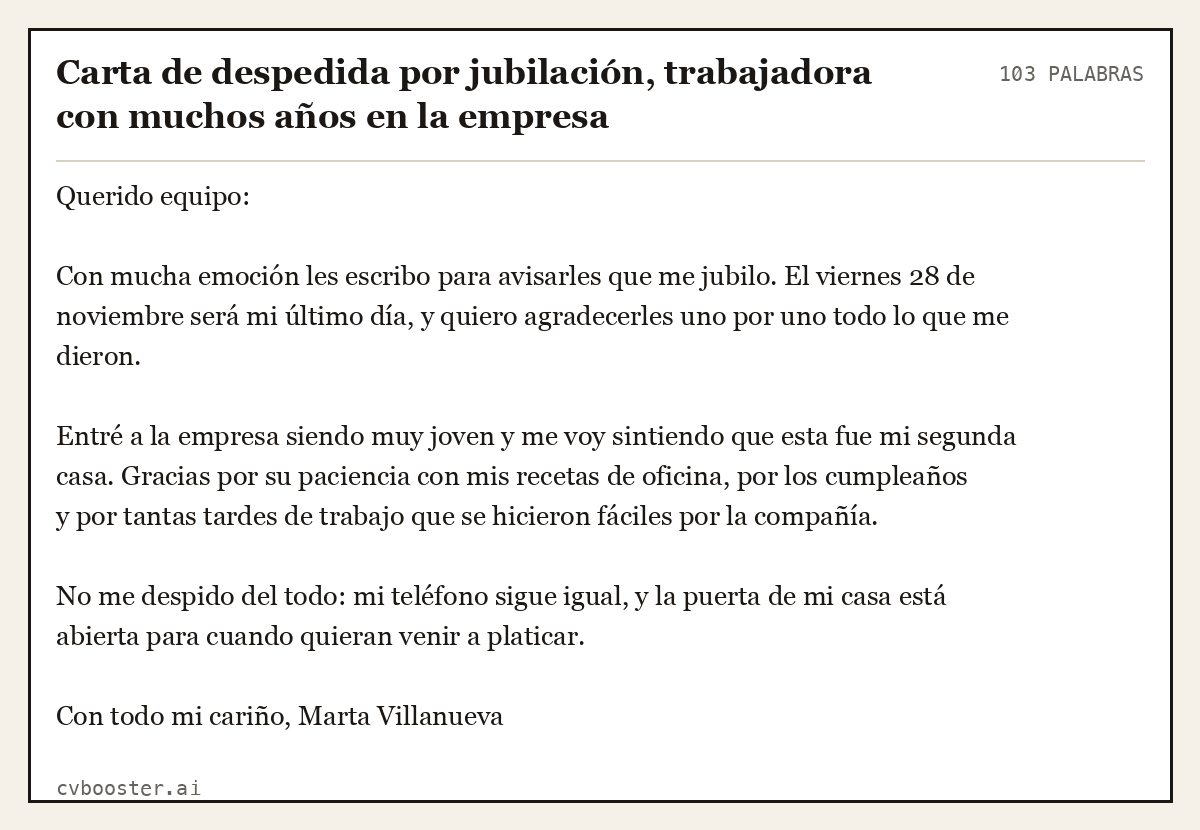 Ejemplo completo: Carta de despedida por jubilación, trabajadora con muchos años en la empresa, 103 palabras