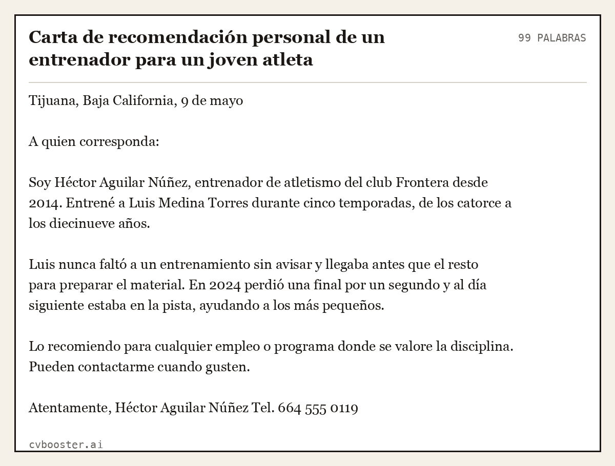Ejemplo completo: Carta de recomendación personal de un entrenador para un joven atleta, 99 palabras