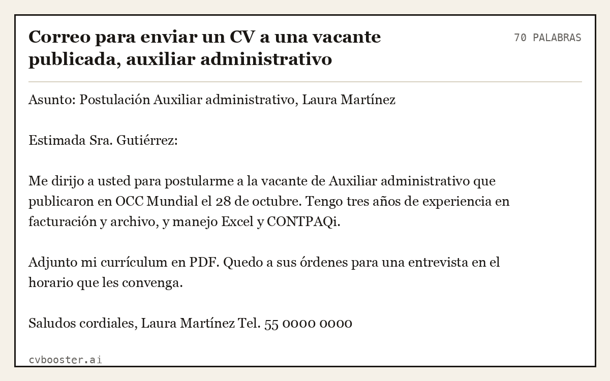 Ejemplo completo: Correo para enviar un CV a una vacante publicada, auxiliar administrativo, 70 palabras