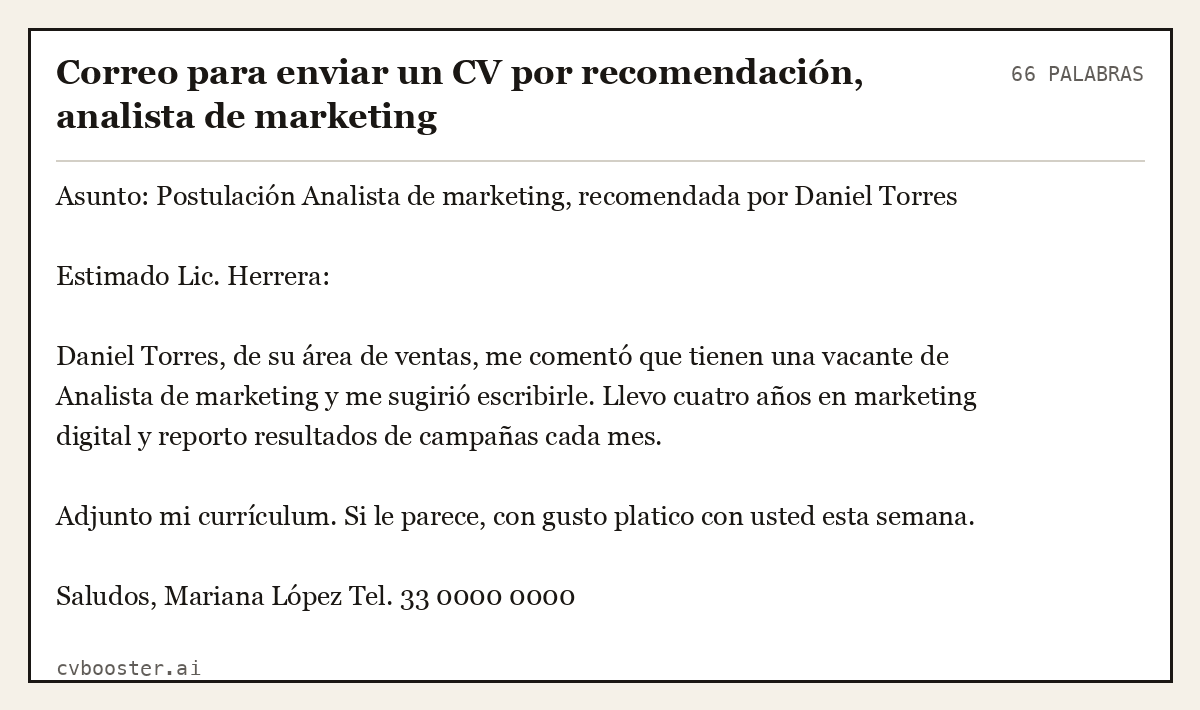 Ejemplo completo: Correo para enviar un CV por recomendación, analista de marketing, 66 palabras