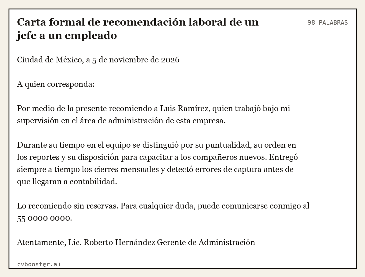 Ejemplo completo: Carta formal de recomendación laboral de un jefe a un empleado, 98 palabras
