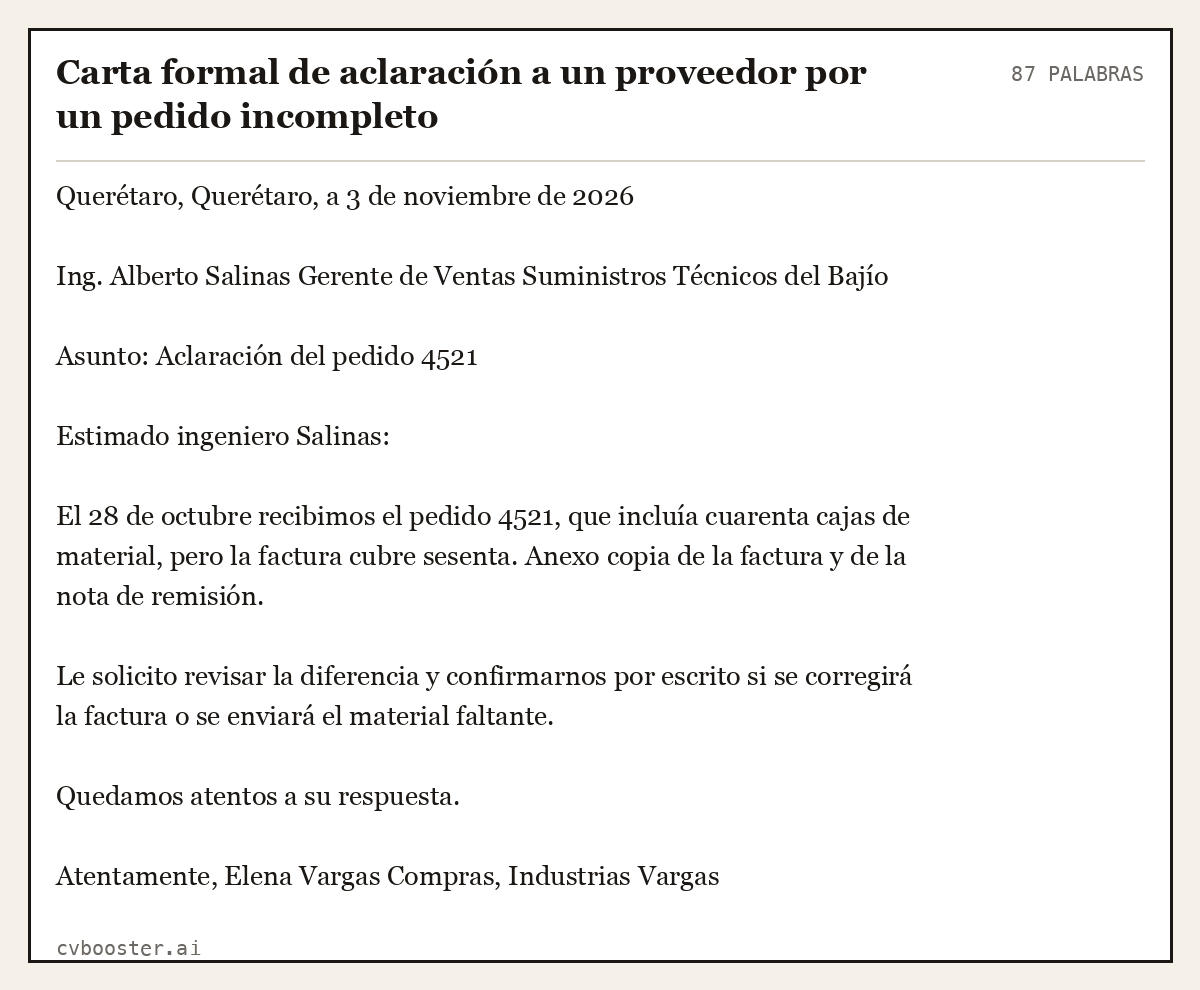 Ejemplo completo: Carta formal de aclaración a un proveedor por un pedido incompleto, 87 palabras