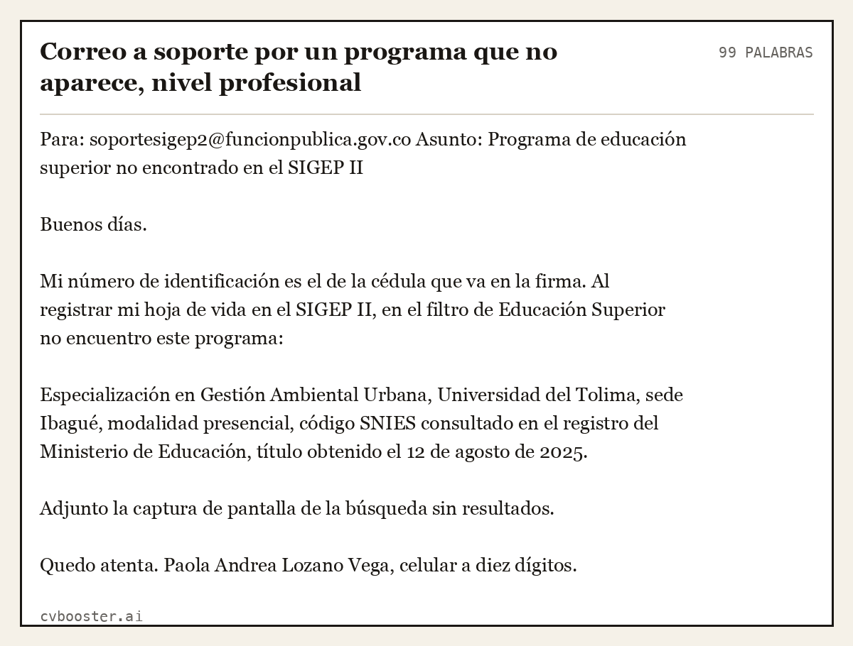 Ejemplo completo: Correo a soporte por un programa que no aparece, nivel profesional, 99 palabras