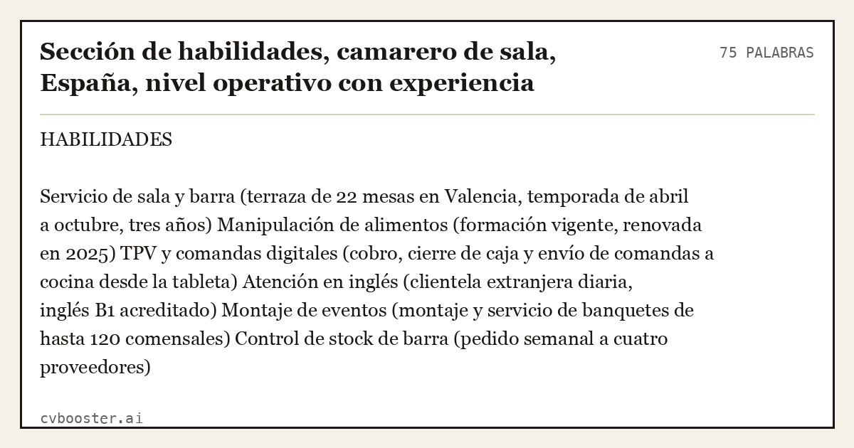 Ejemplo completo: Sección de habilidades, camarero de sala, España, nivel operativo con experiencia, 75 palabras