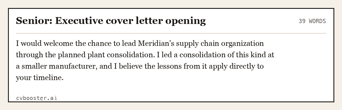 Complete Senior: Executive cover letter opening example, 39 words, laid out as it would sit in the application form