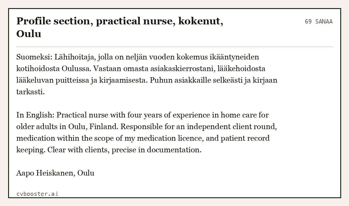 Valmis esimerkki: Profile section, practical nurse, kokenut, Oulu, 69 sanaa