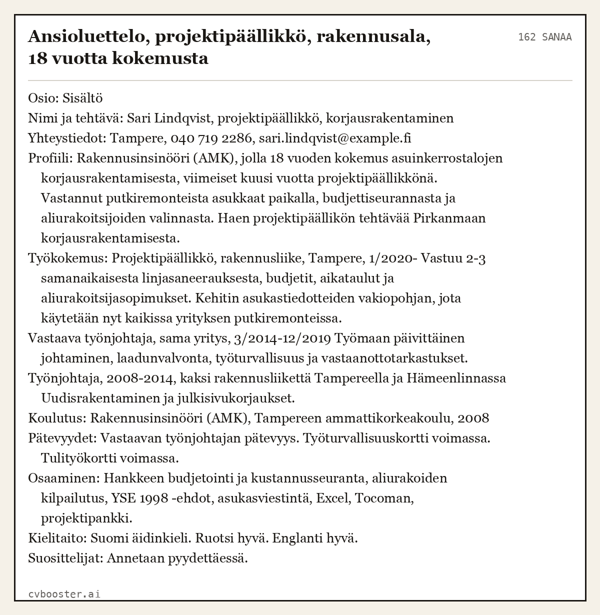 Valmis esimerkki: Ansioluettelo, projektipäällikkö, rakennusala, 18 vuotta kokemusta, 162 sanaa