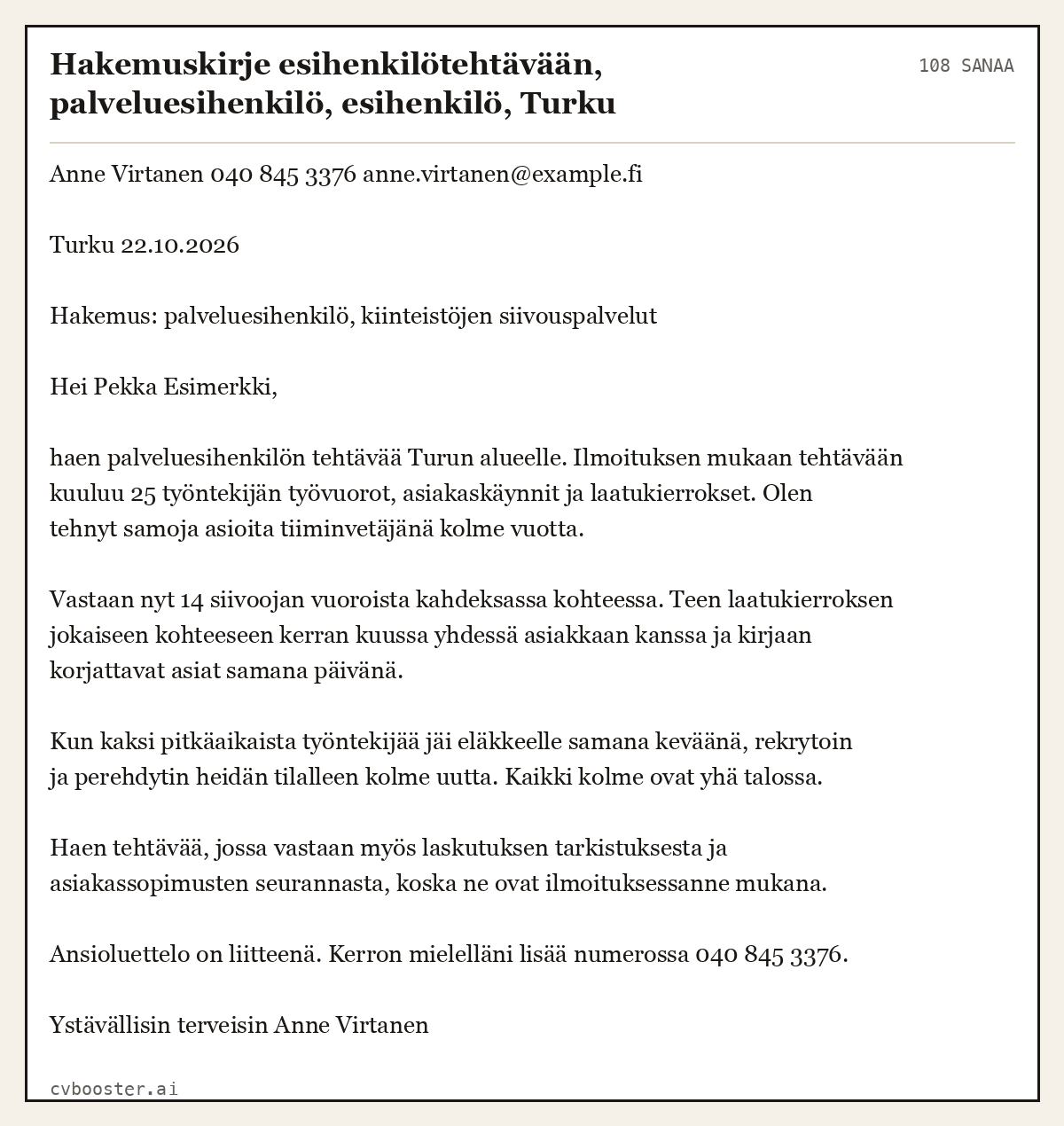 Valmis esimerkki: Hakemuskirje esihenkilötehtävään, palveluesihenkilö, esihenkilö, Turku, 108 sanaa