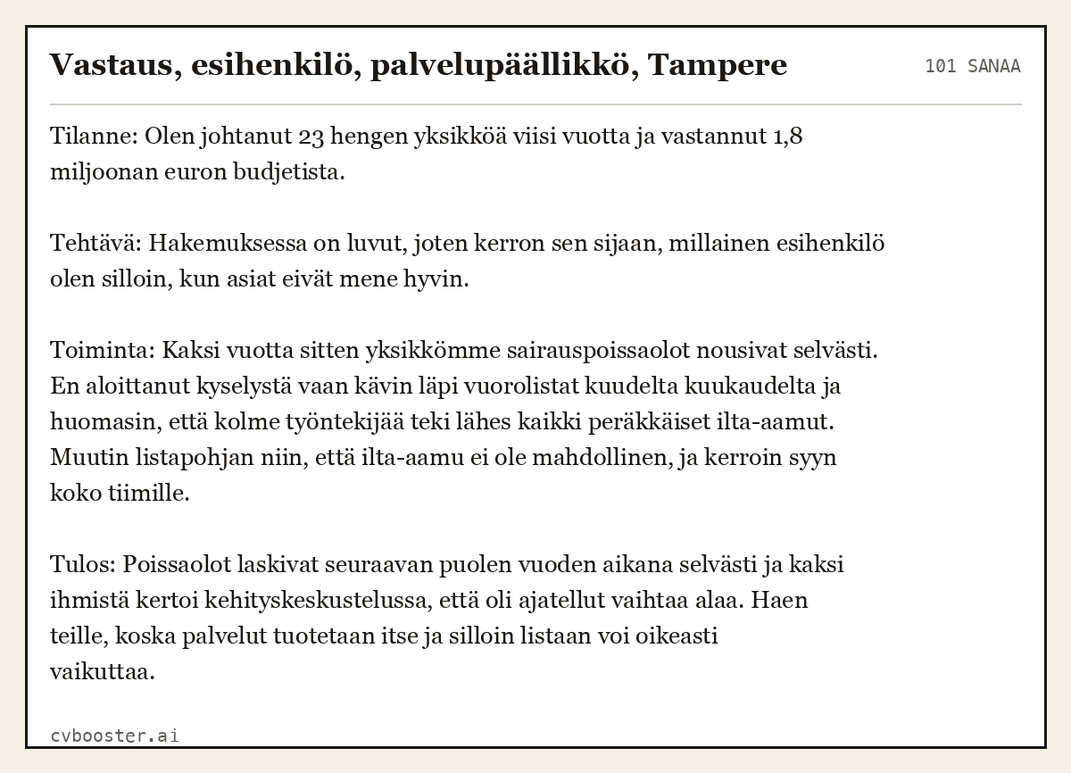 Valmis esimerkki: Vastaus, esihenkilö, palvelupäällikkö, Tampere, 101 sanaa