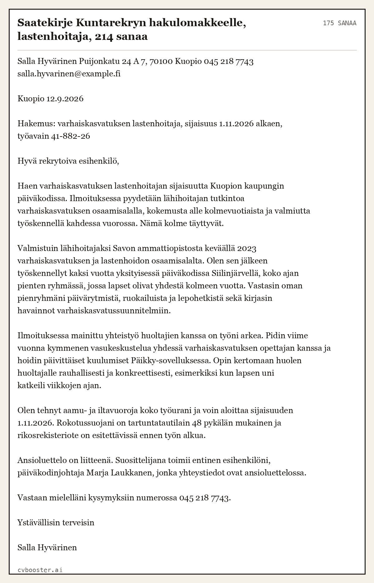 Valmis esimerkki: Saatekirje Kuntarekryn hakulomakkeelle, lastenhoitaja, 214 sanaa, 175 sanaa