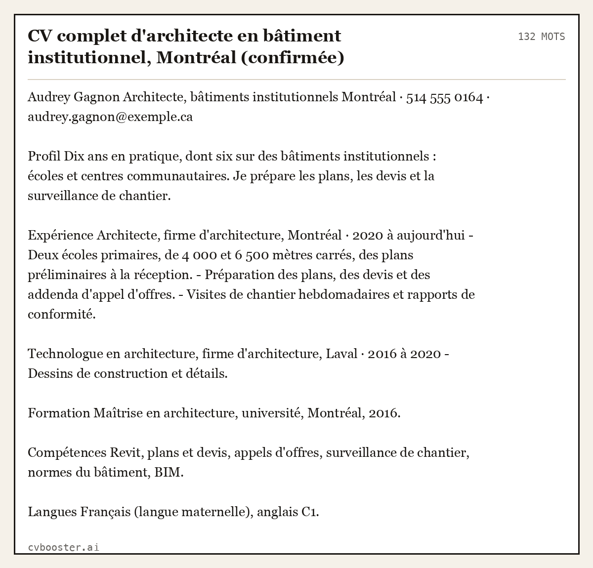 Exemple complet: CV complet d'architecte en bâtiment institutionnel, Montréal (confirmée), 132 mots