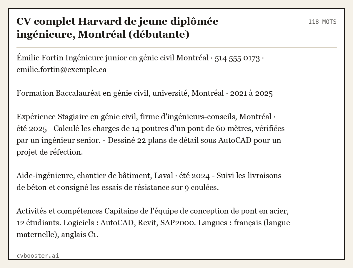 Exemple complet: CV complet Harvard de jeune diplômée ingénieure, Montréal (débutante), 118 mots